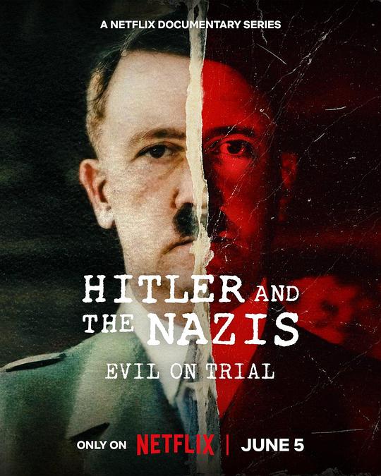 2024纪录片《希特勒与纳粹：恶行审判》1080p.HD中字